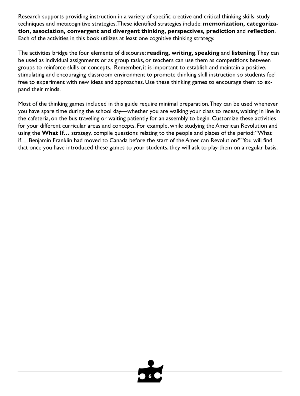 Teacher notes on the thinking strategies in the games and using them in spare moments, such as a What If on the Revolution
