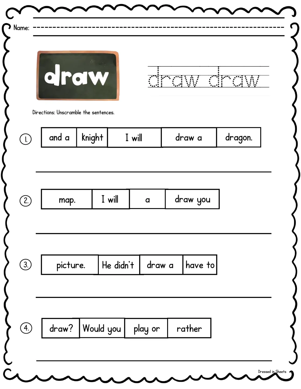 Sight word draw: students trace draw and rebuild 4 scrambled sentences, including one about a knight and a dragon