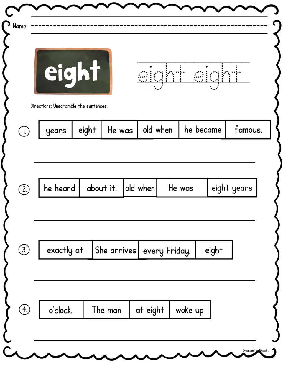 Sight word eight: students trace eight and unscramble 4 sentences about age and time, like waking up at eight o'clock