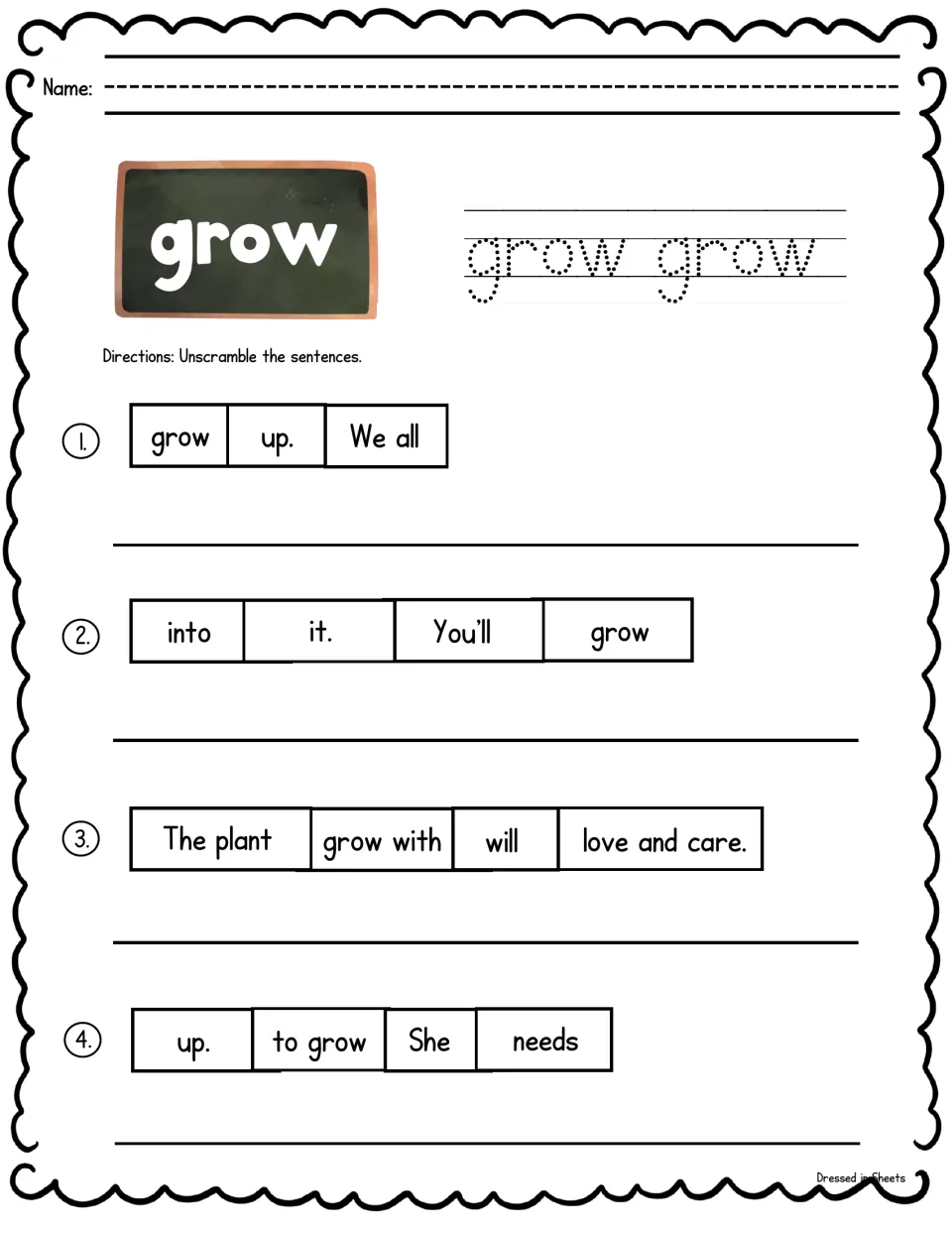 Sight word grow: students trace grow and unscramble 4 sentences, including "The plant will grow with love and care."