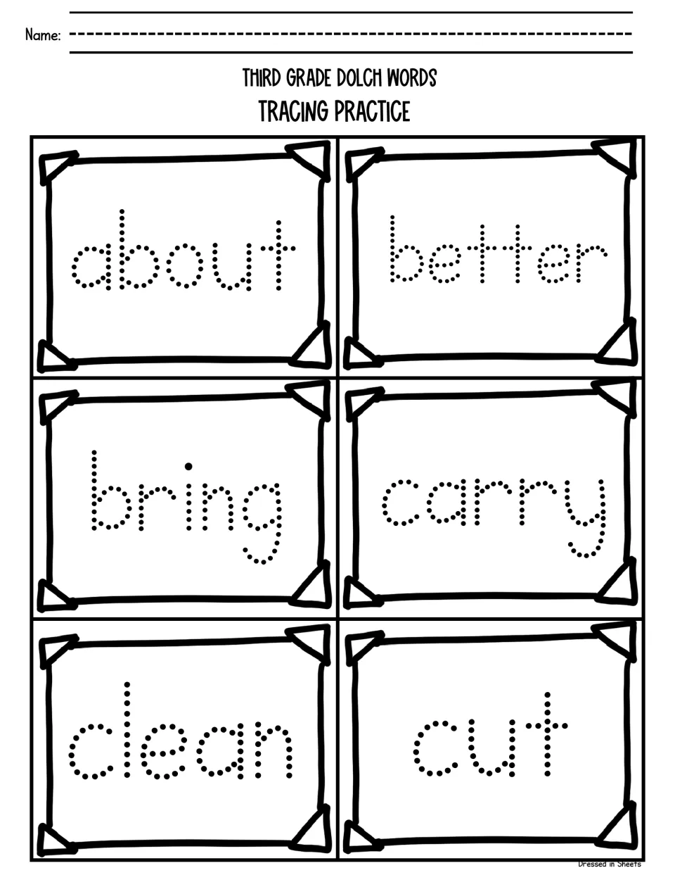Dolch sight word tracing: students write their name, then trace the dotted words about, better, bring, carry, clean and cut