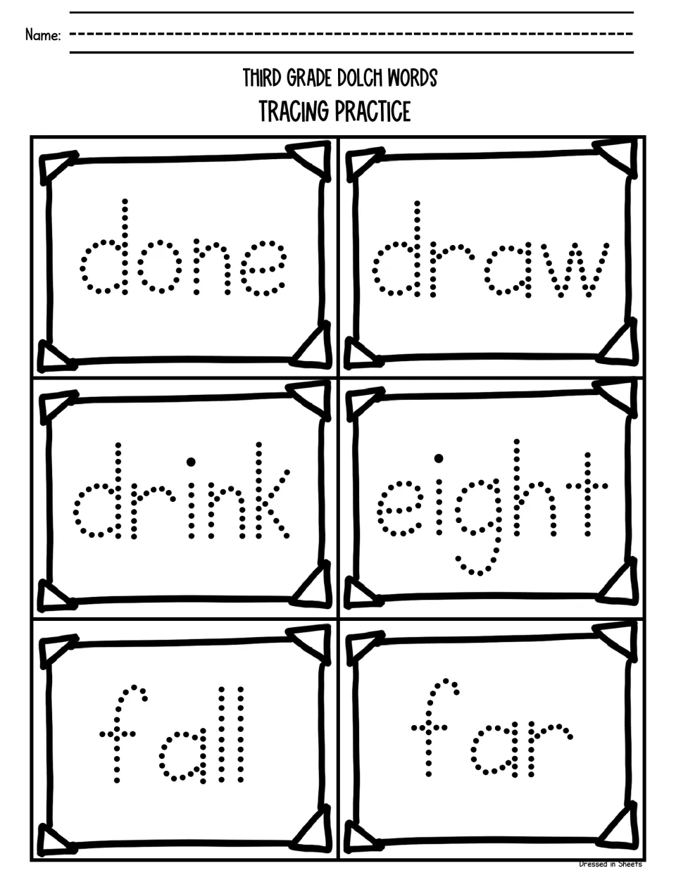 Sight word handwriting practice: students trace six dotted Dolch words: done, draw, drink, eight, fall and far