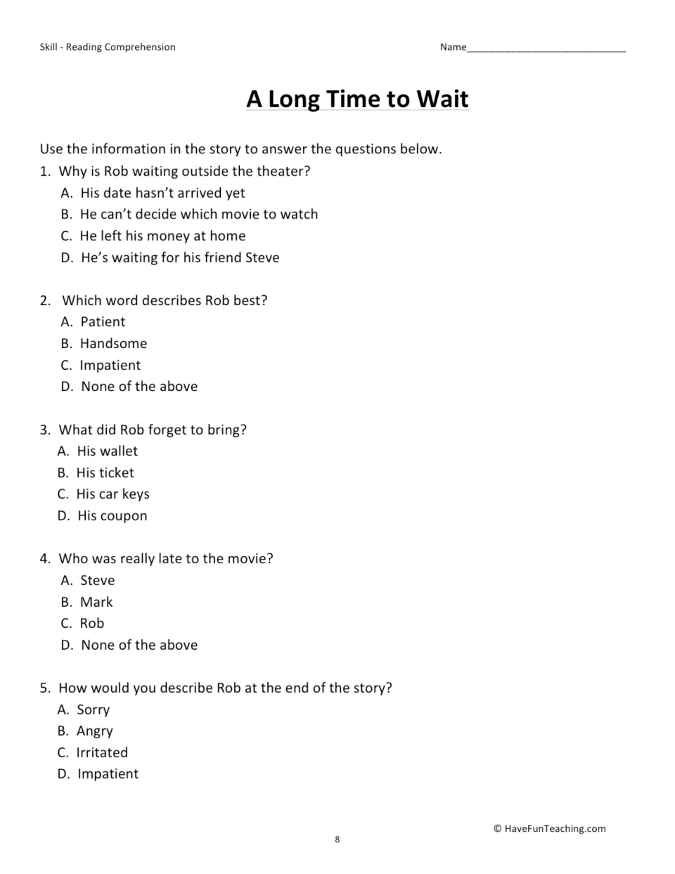 A Long Time to Wait questions: students answer 5 multiple-choice items on why Rob waits, his traits and who was late