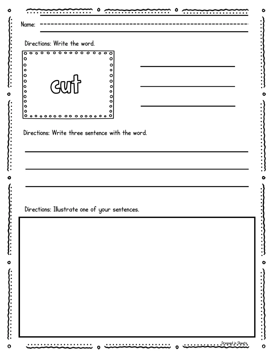 Sight word cut: students write the word on three lines, then write three sentences with it and draw a picture of one