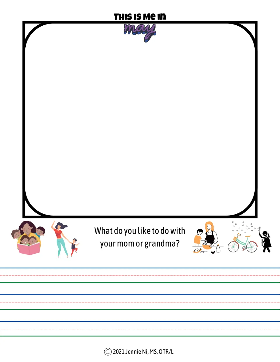 May journal page for drawing yourself and writing about what you like to do with your mom or grandma