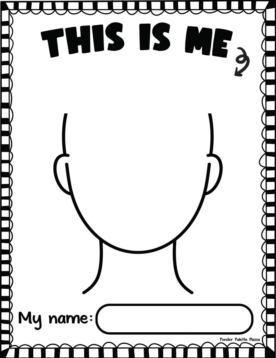 This Is Me self-portrait: students draw their facial features and hair on a blank head outline, then write their name