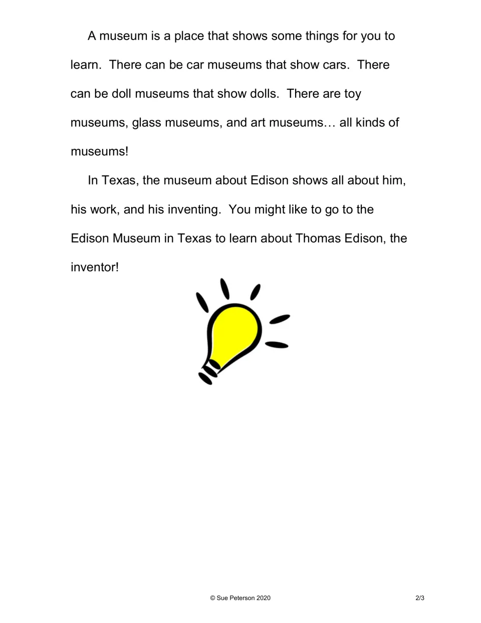 Museums reading, part 2: students read about car, doll, toy, glass and art museums and the Edison Museum in Texas