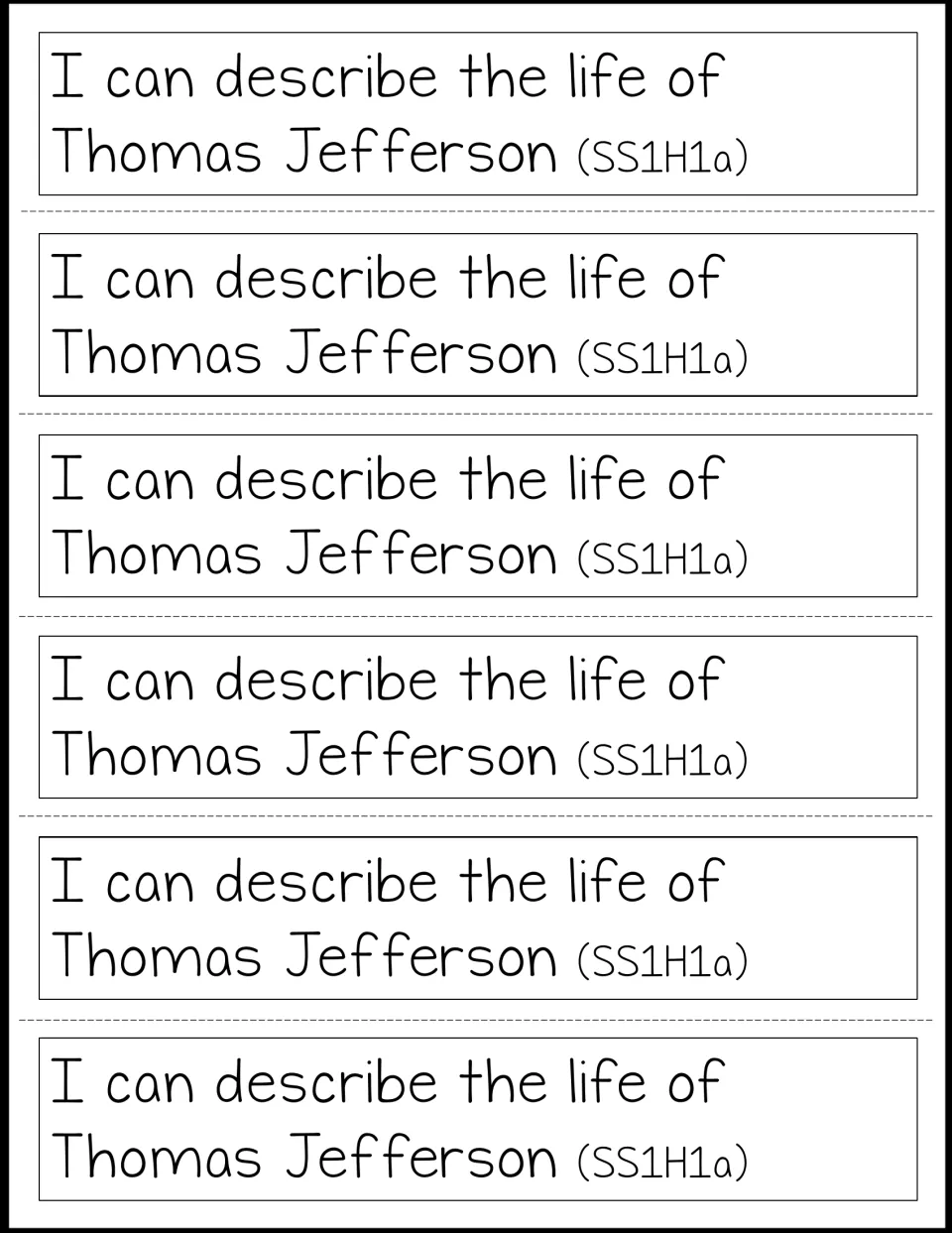 Six notebook learning-target strips repeating 'I can describe the life of Thomas Jefferson' with SS1H1a