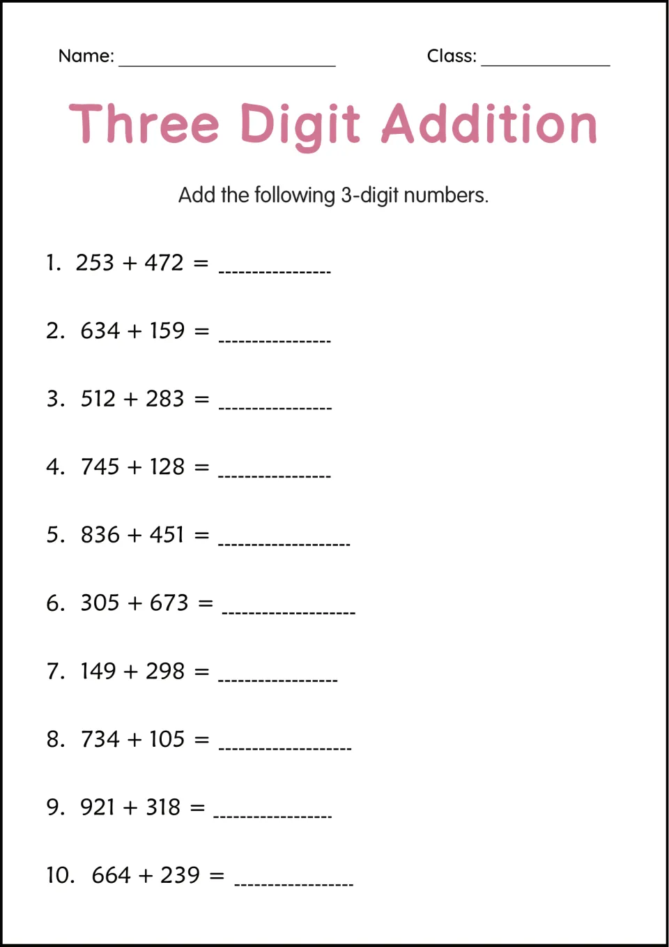 3-digit addition practice: students solve 10 sums such as 253 + 472 and 634 + 159, writing each answer on the blank