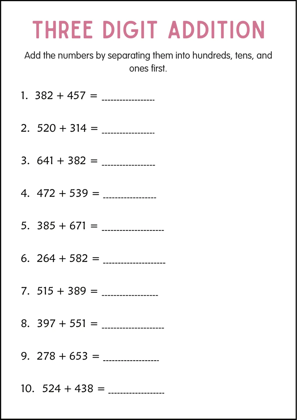 Place-value addition: students split 10 three-digit sums into hundreds, tens and ones before adding, e.g. 382 + 457