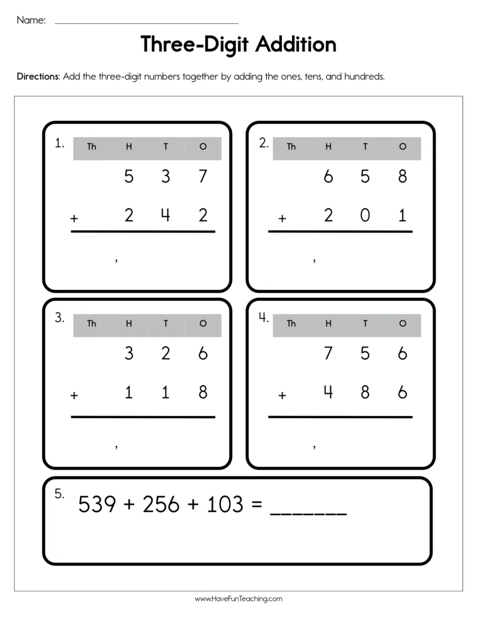 Three-digit addition: students add ones, tens and hundreds in 4 place-value problems, then sum 539 + 256 + 103