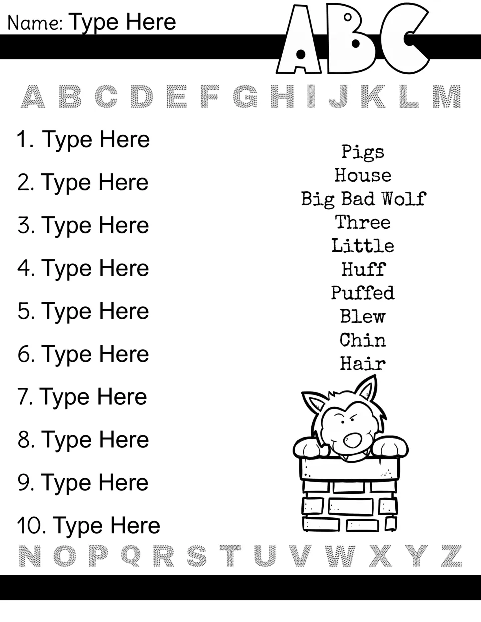 Editable ABC order: students type Pigs, House, Big Bad Wolf and 7 more story words alphabetically in 10 Type Here fields