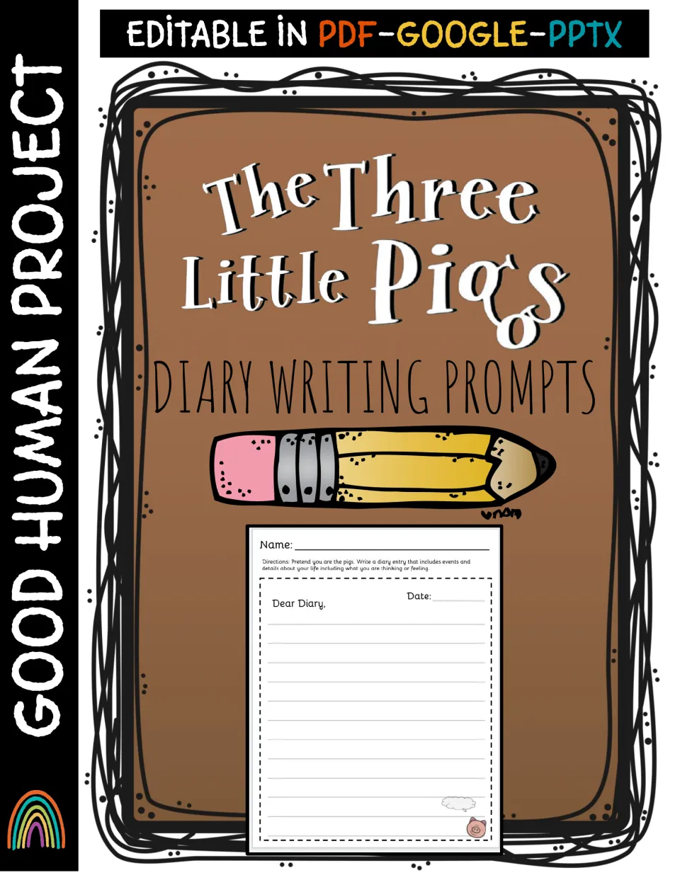 Cover: The Three Little Pigs diary writing prompts, editable in PDF, Google and PPTX, showing a pig Dear Diary page