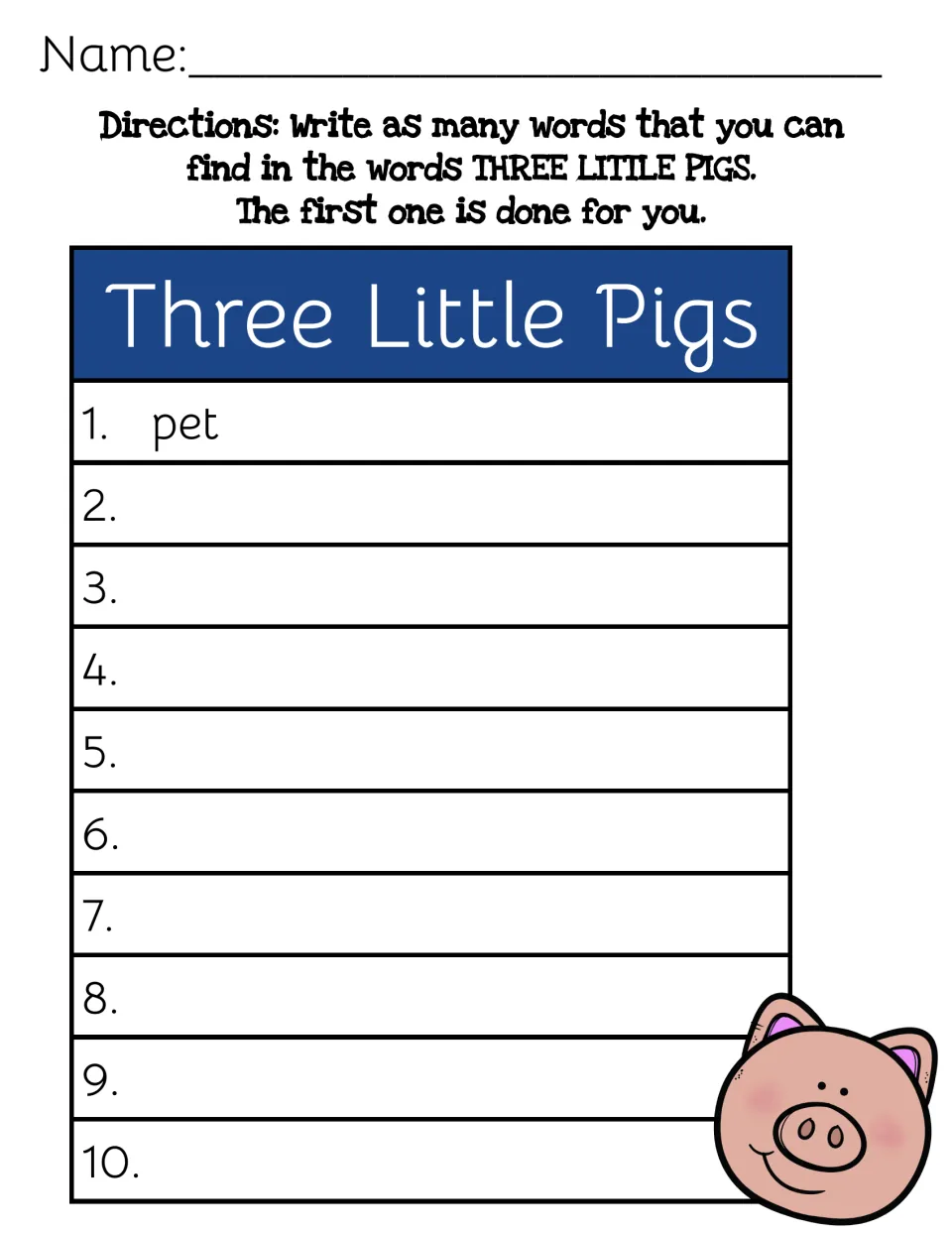 Making words from THREE LITTLE PIGS: students list up to 10 smaller words built from its letters, starting with pet