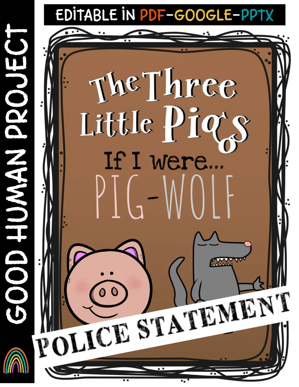 Cover: The Three Little Pigs If I were... Pig-Wolf police statement writing, with a cartoon pig and wolf; editable