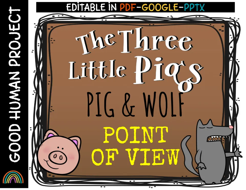 The Three Little Pigs cover: Pig & Wolf point of view activity, editable in PDF, Google and PPTX, with pig and wolf art