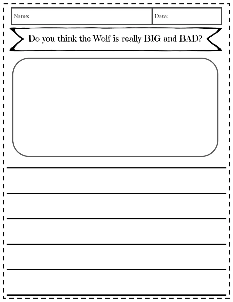 Opinion writing prompt asks students whether they think the wolf is really big and bad in the story