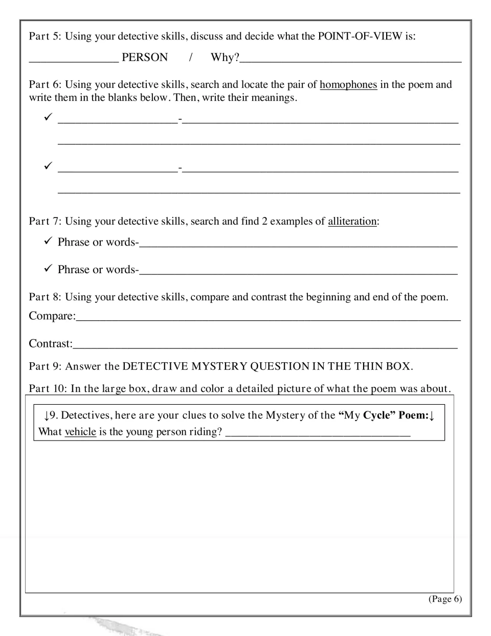 Parts 5-10: point of view, homophones, alliteration, comparing start and end, a mystery question and a drawing