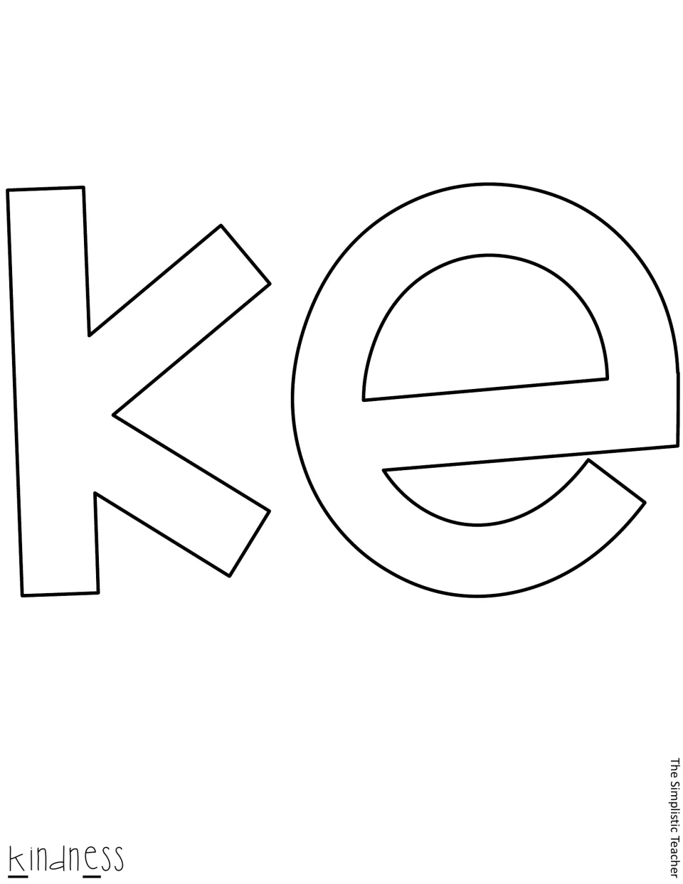 Cut-out piece: bubble outline letters k and e for the word kindness, each nearly a full page tall