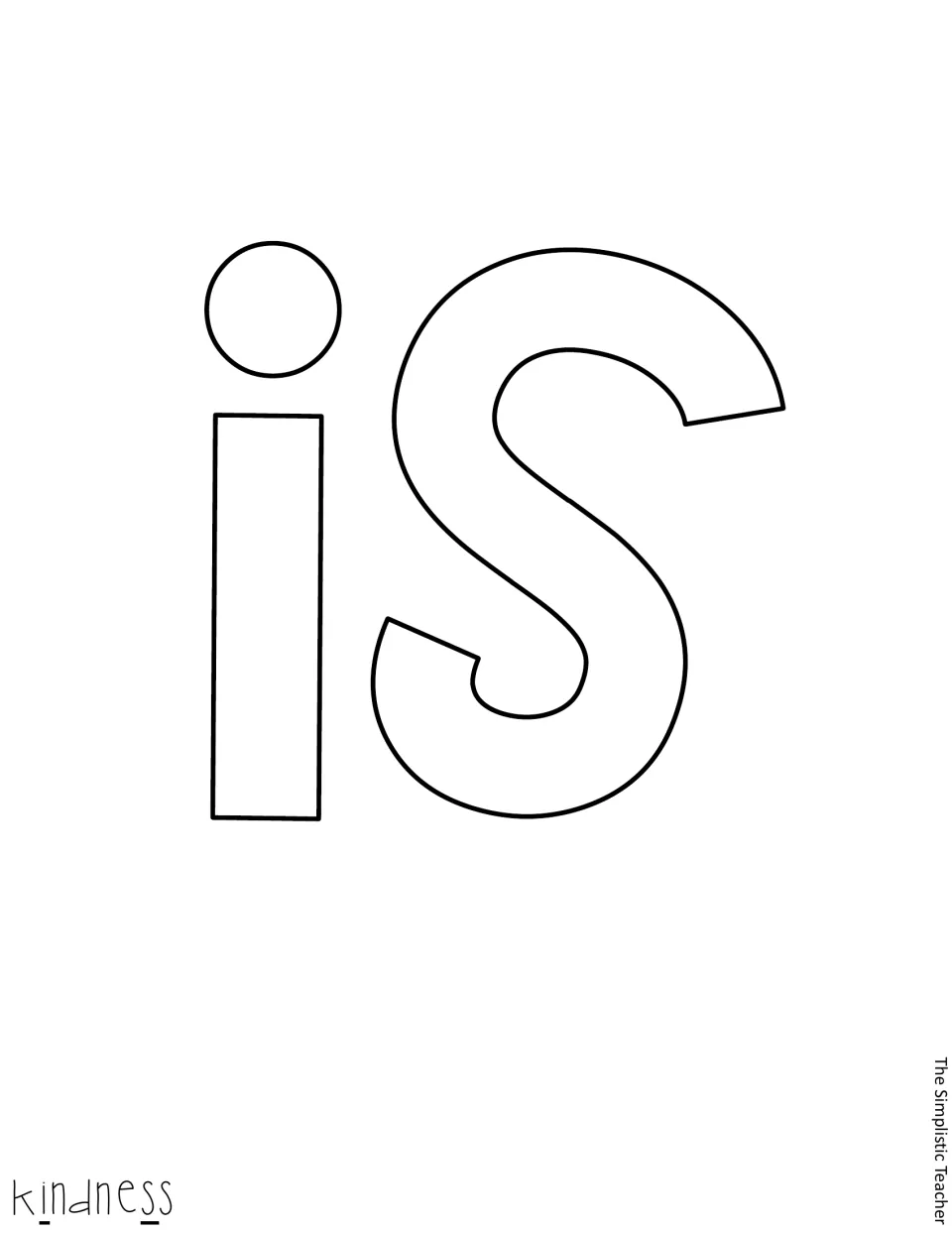 Cut-out piece: bubble outline letters i and s for the word kindness, with a word key underlining these letters