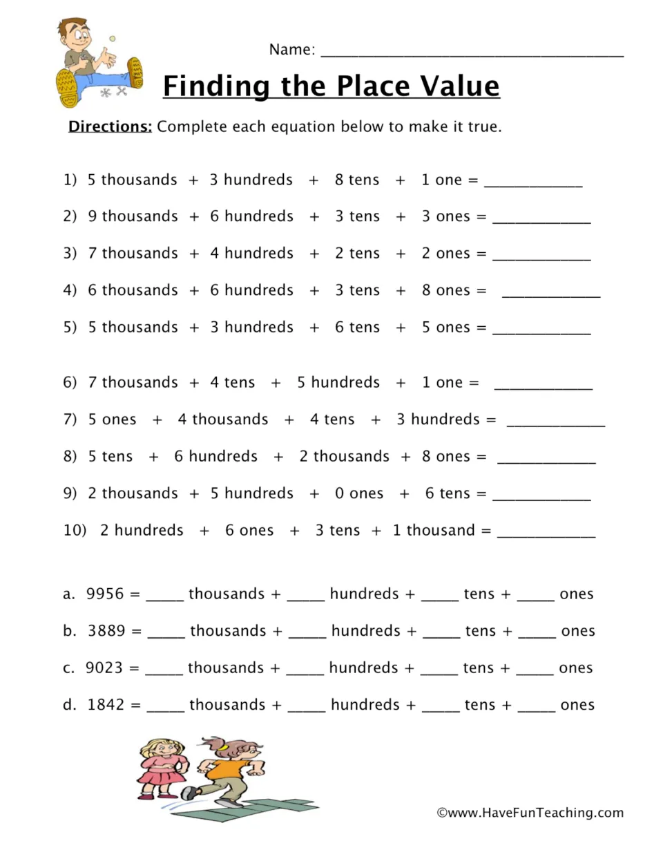 Finding the Place Value: students build 4-digit numbers from thousands, hundreds, tens and ones, then expand four more