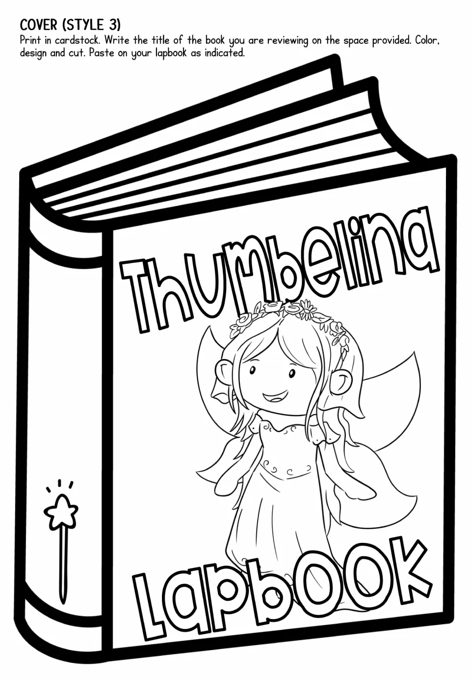 Lapbook cover style 3 to color and cut out: a book titled Thumbelina Lapbook with a winged girl wearing a flower crown