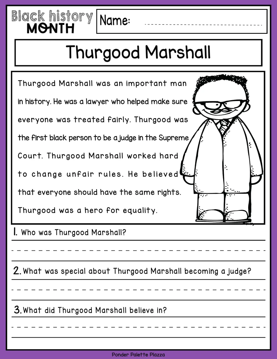 Thurgood Marshall biography passage: students read about the first Black Supreme Court judge and answer 3 questions