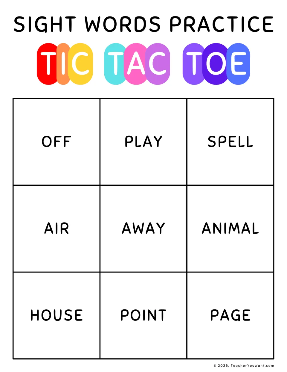 Sight word tic-tac-toe with off, play, spell, air, away, animal, house, point and page; read a word to take its square