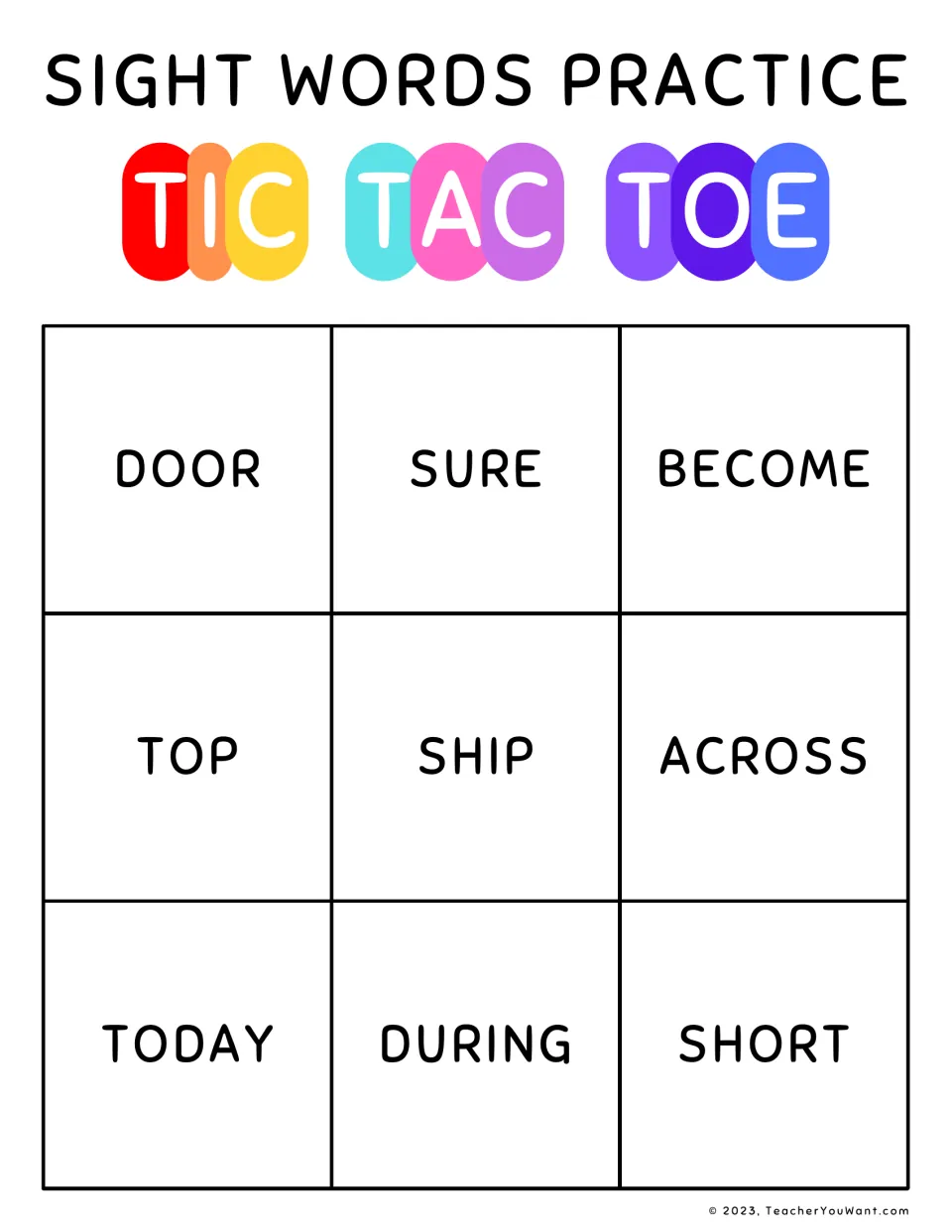 Sight word practice tic-tac-toe board 4: door, sure, become, top, ship, across and three more.
