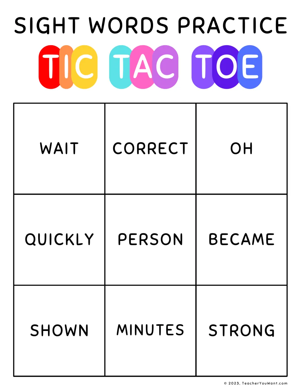 Sight word practice tic-tac-toe board 2: wait, correct, oh, quickly, person, became, and three more.