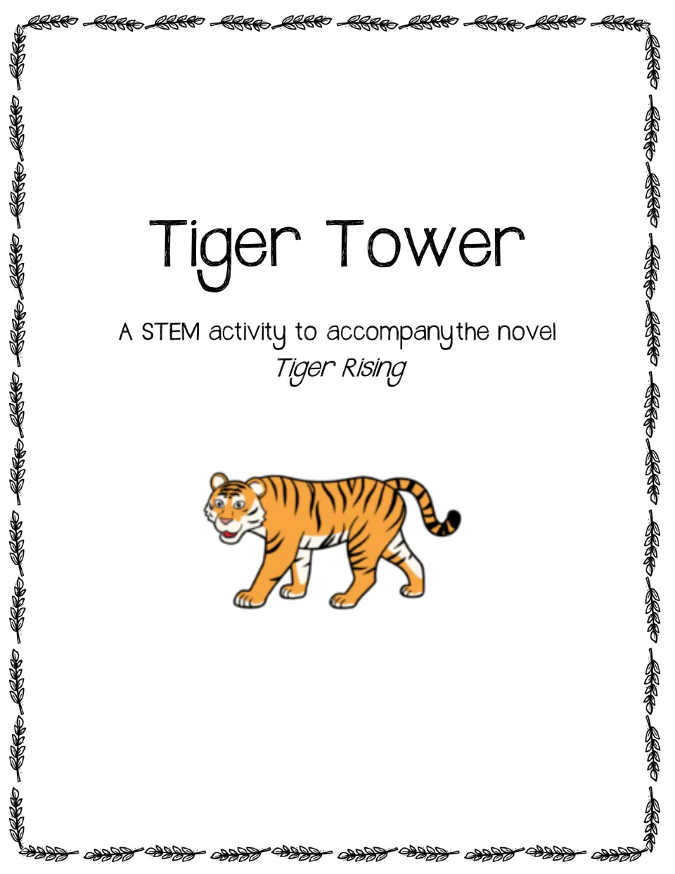 Cover labeled 'Tiger Tower' introduces a STEM activity designed to accompany the novel Tiger Rising.