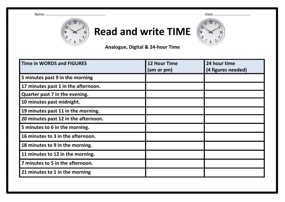 Read and write time: students convert 12 times given in words into 12-hour am/pm time and 4-figure 24-hour time