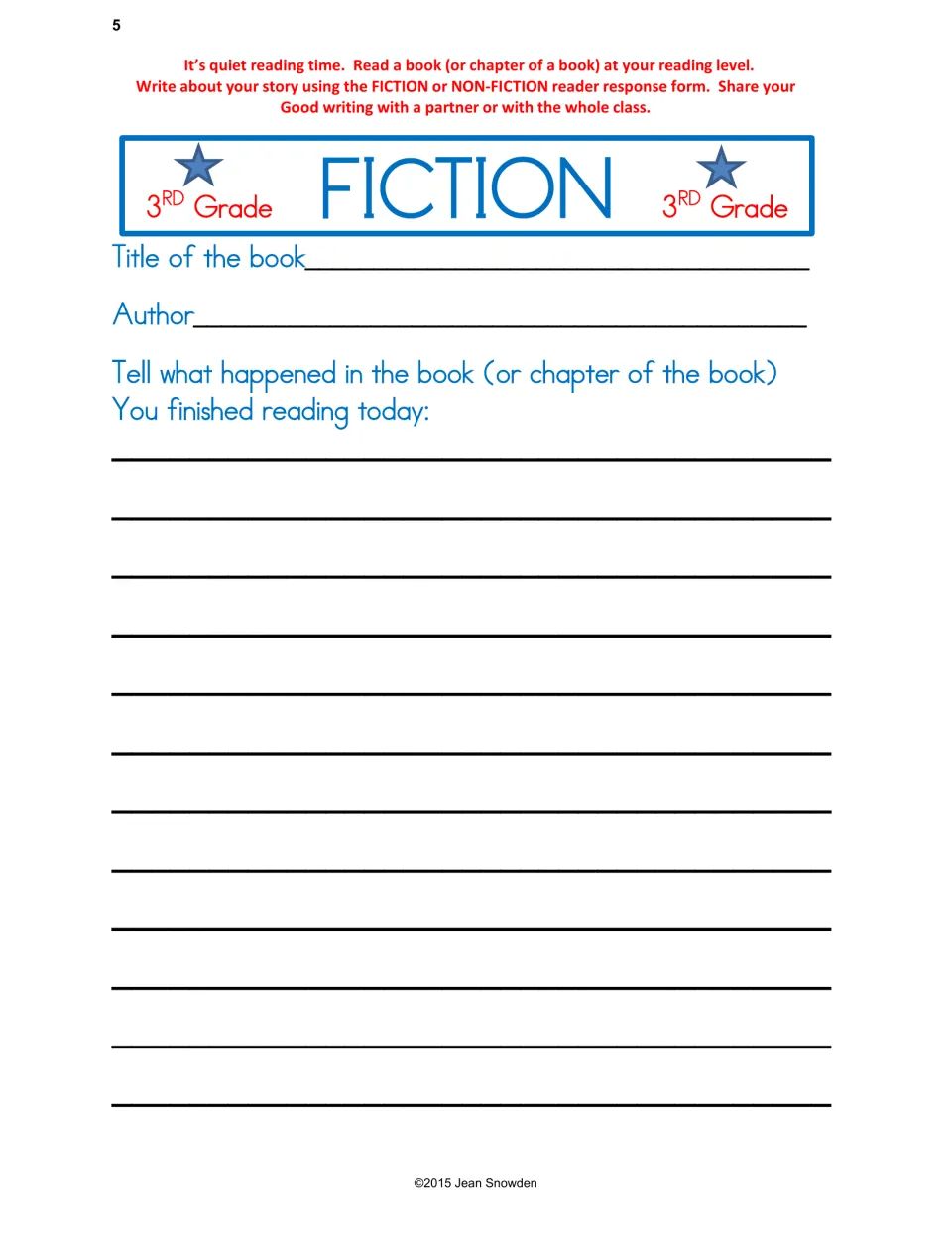 Fiction reader response form, page 1: title of the book, author and what happened in the book or chapter read today