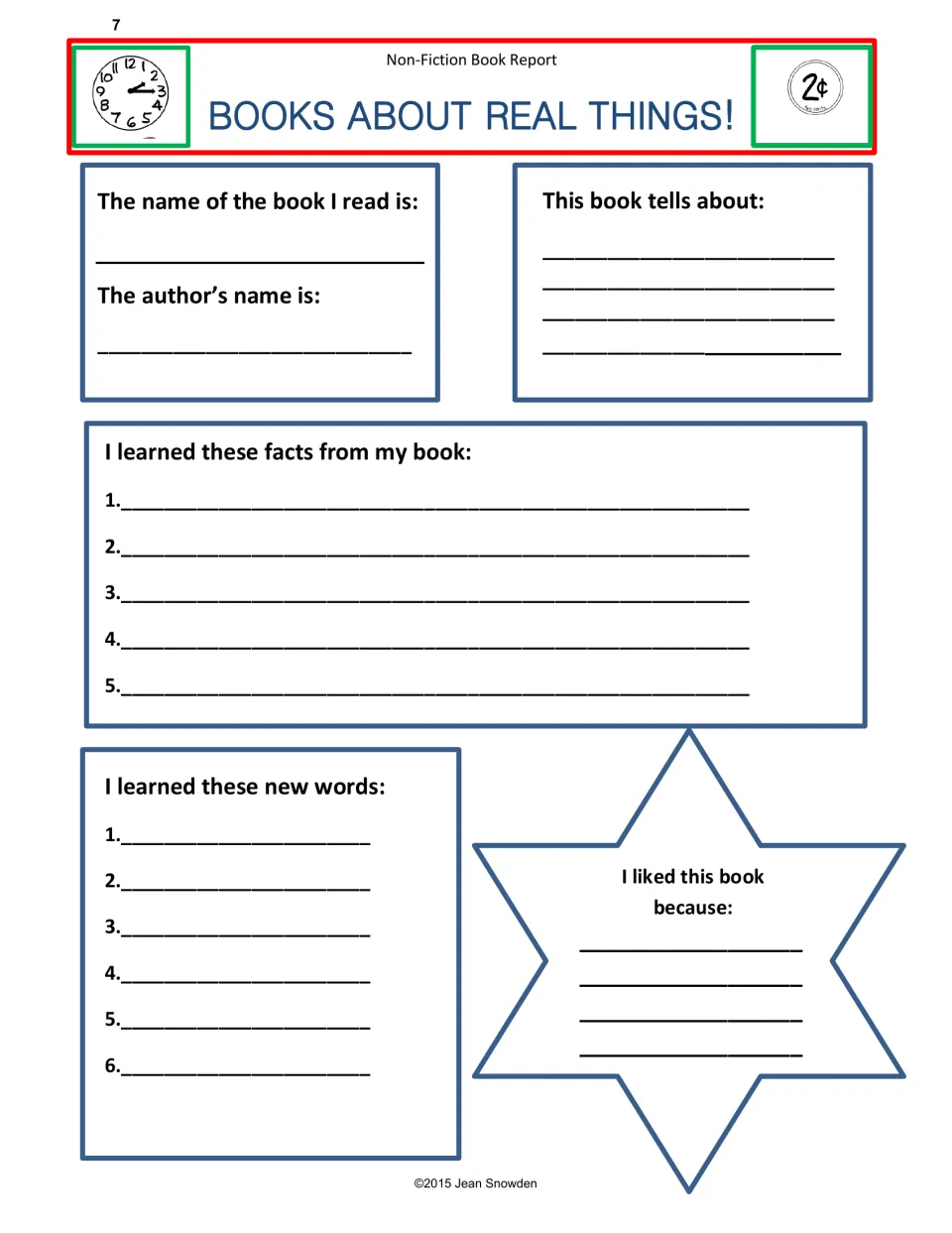 Books About Real Things! non-fiction report: title, author, topic, 5 facts, 6 new words and why I liked the book