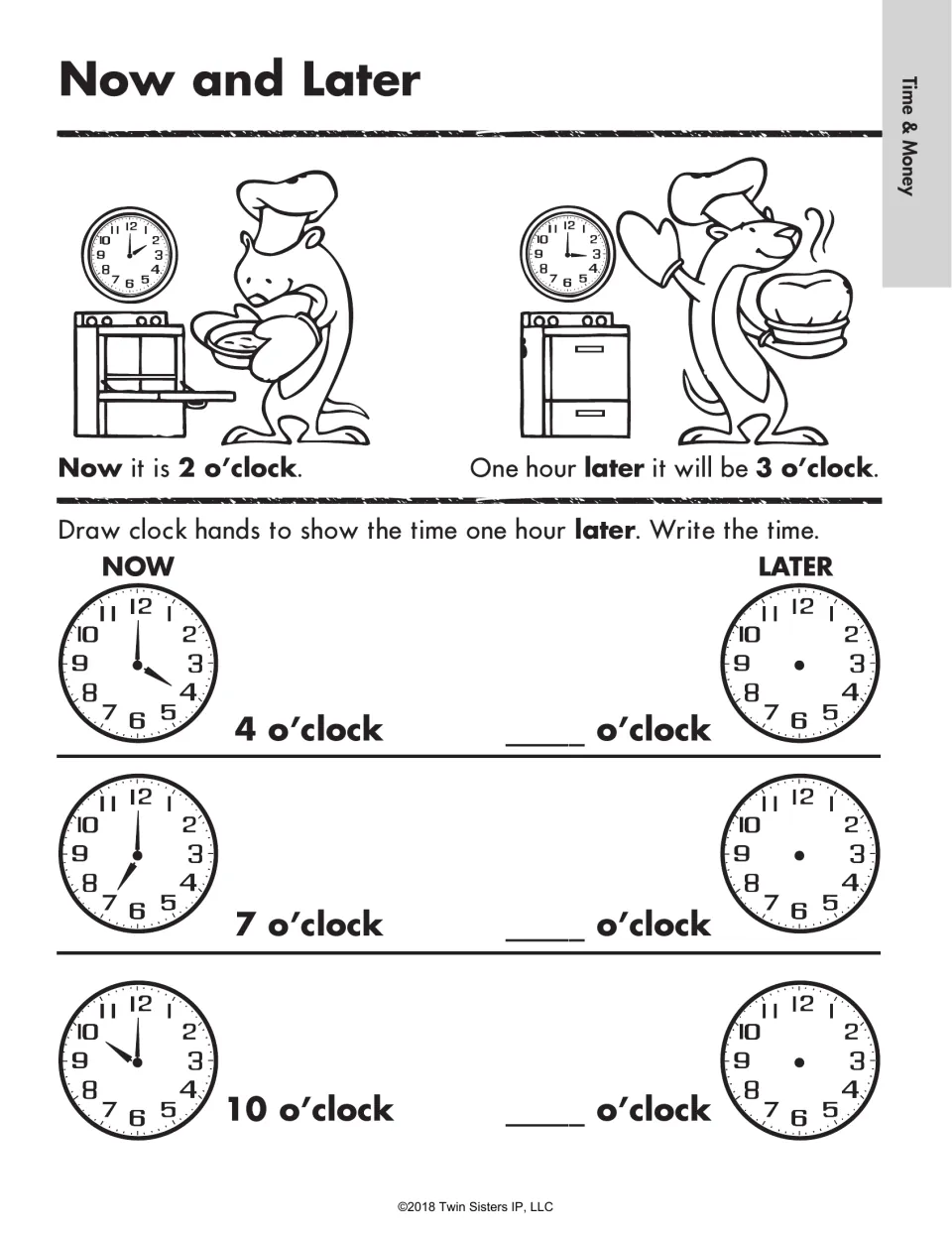 Now and Later: elapsed time of one hour; students draw hands on Later clocks and write the time one hour after 4, 7 and 10