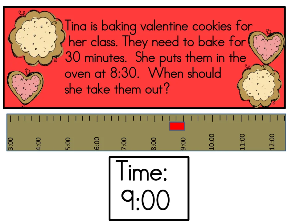 Elapsed time card: Tina bakes valentine cookies 30 minutes from 8:30; the time line and time card show 9:00