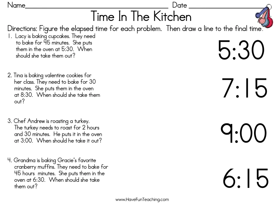 Elapsed time practice: students solve four kitchen word problems, then draw lines to end times 5:30, 7:15, 9:00, 6:15