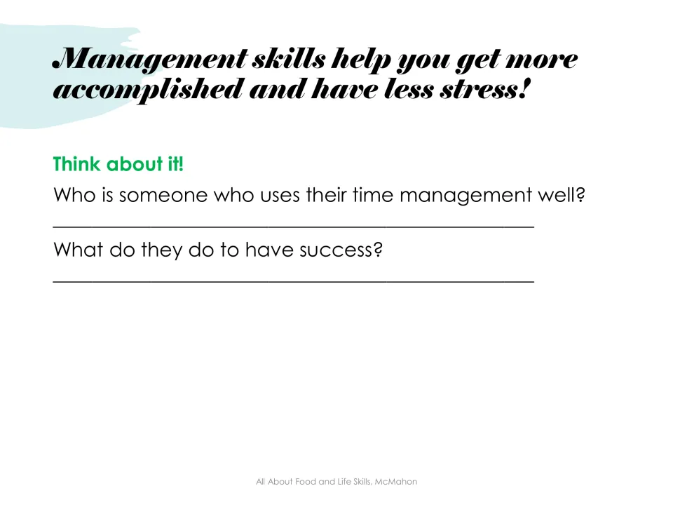 Reflection prompt: students name someone who manages time well and write what that person does to have success