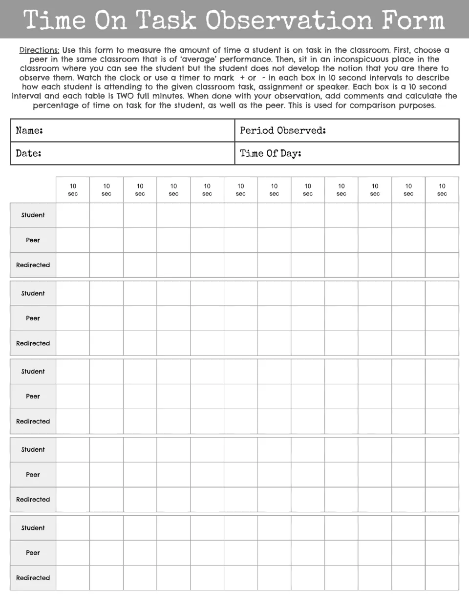 Labelled-row observation form: directions, name, date and period fields, then Student, Peer and Redirected 10-second marks