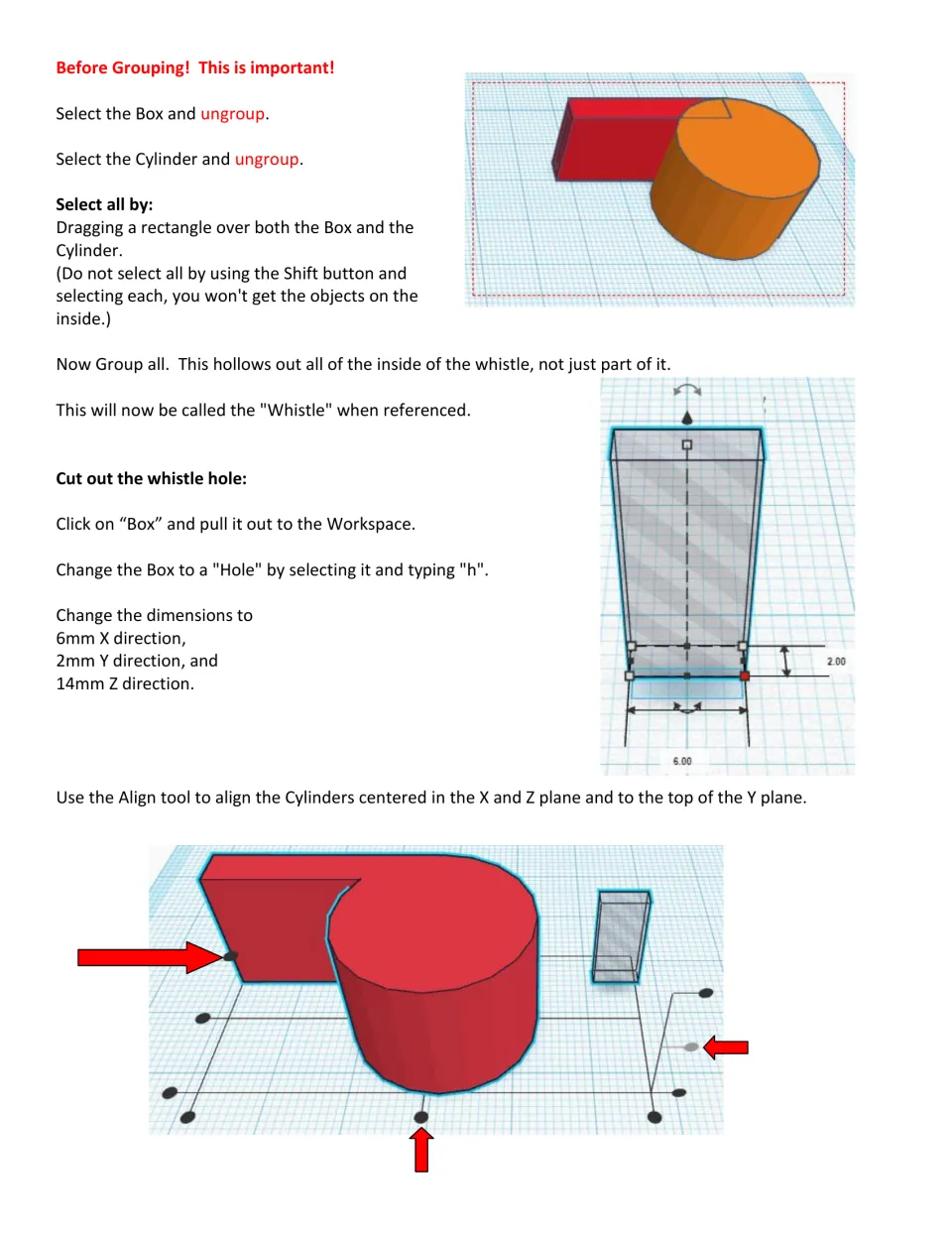 Referee whistle: students ungroup, drag-select and regroup to hollow the body, then add a 6 x 2 x 14 mm hole box