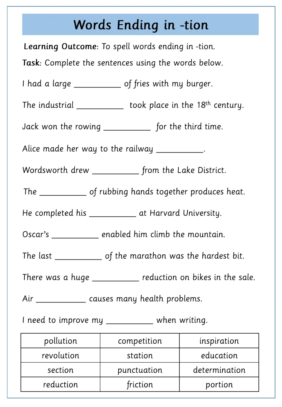 Longer -tion words in context: students fill 12 sentence gaps with revolution, inspiration, determination and more