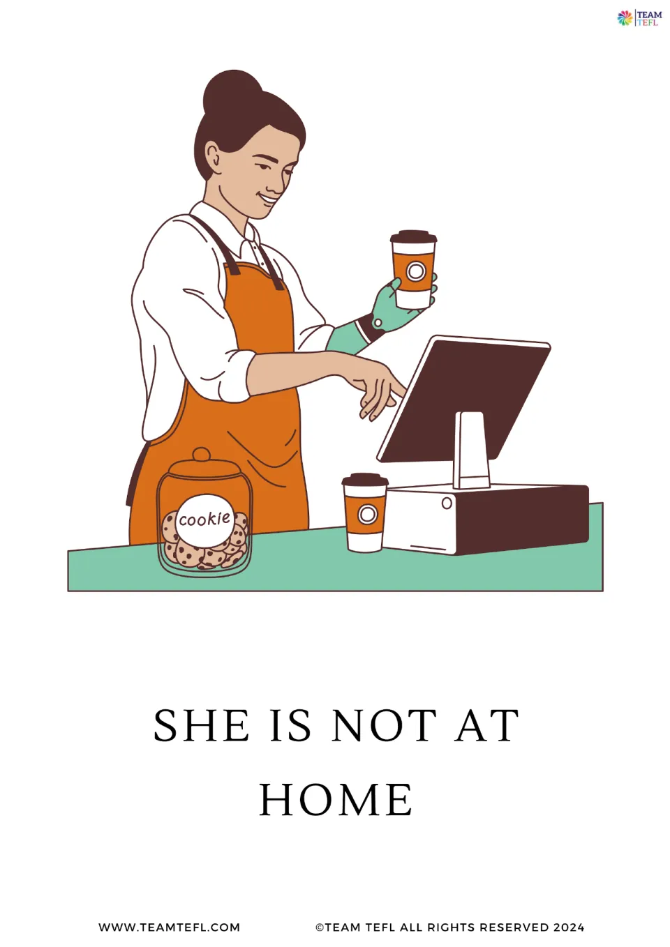 Full-page version of to be flashcard 2: “She is not at home,” illustrated by a worker at a coffee counter