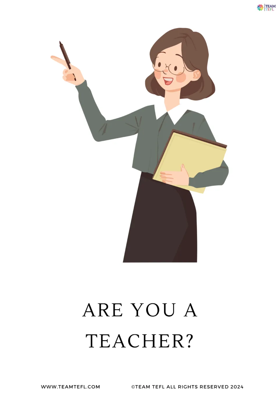 Full-page version of to be flashcard 3: “Are you a teacher?”, illustrated by a teacher holding a folder