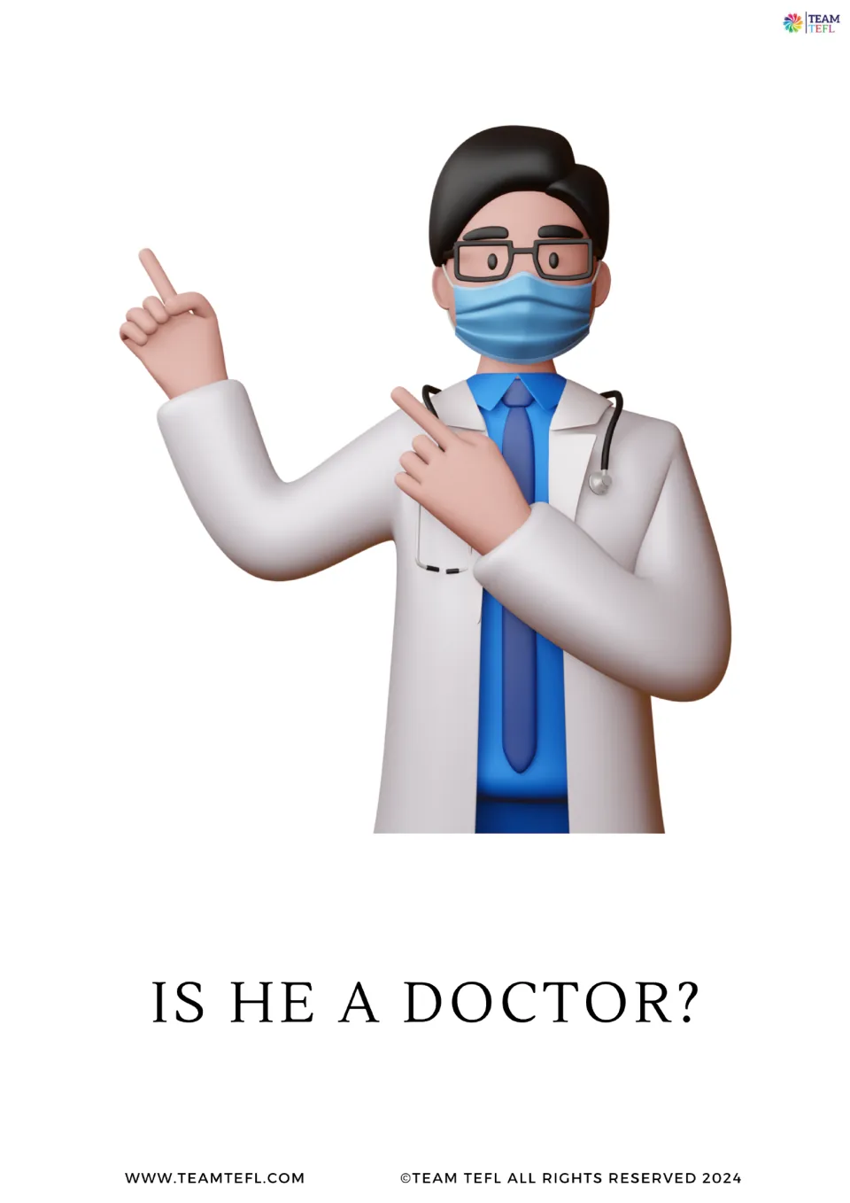 Full-page version of to be flashcard 4: “Is he a doctor?”, illustrated by a doctor wearing a stethoscope