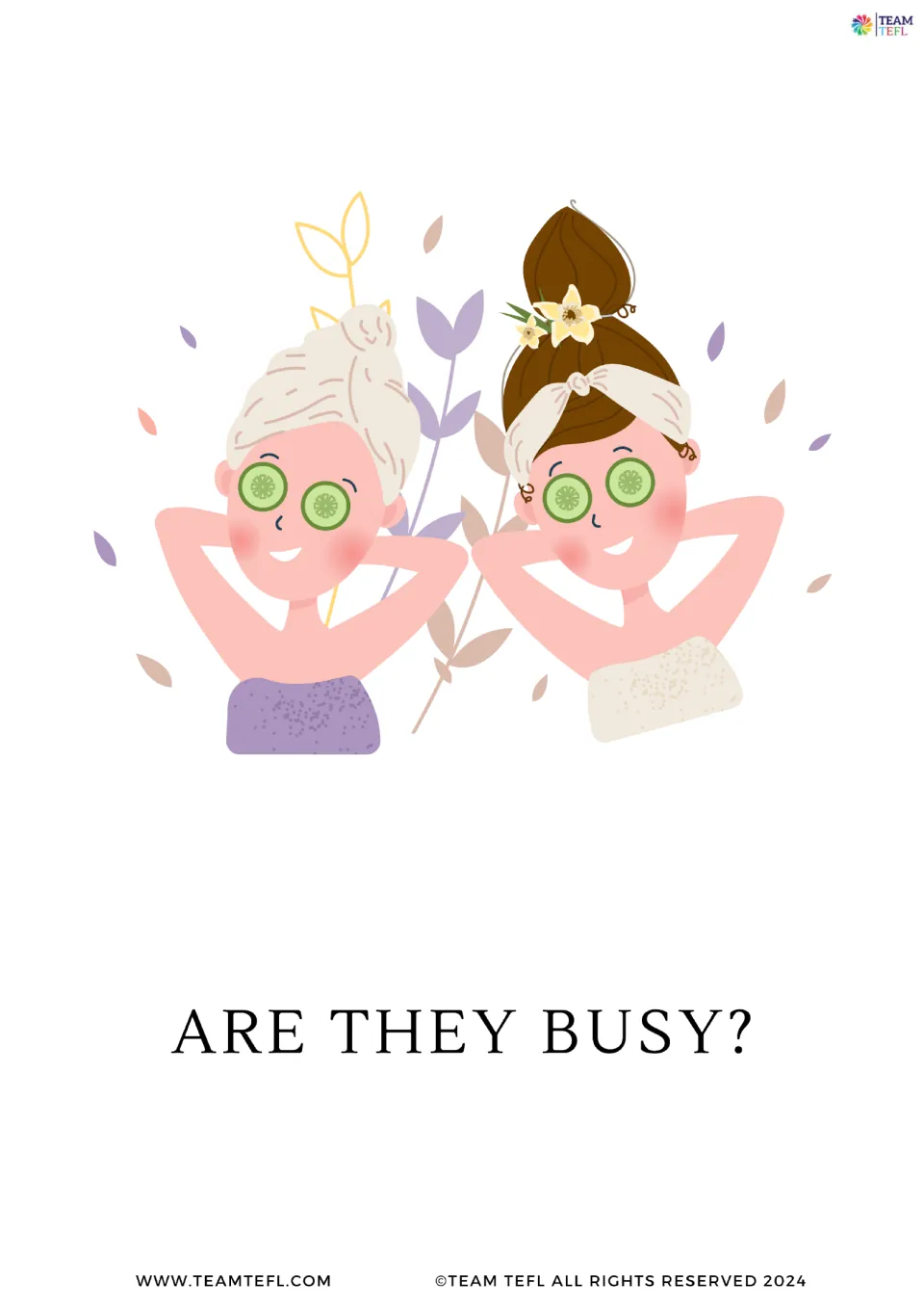 Full-page version of to be flashcard 5: “Are they busy?”, illustrated by two people relaxing at a spa