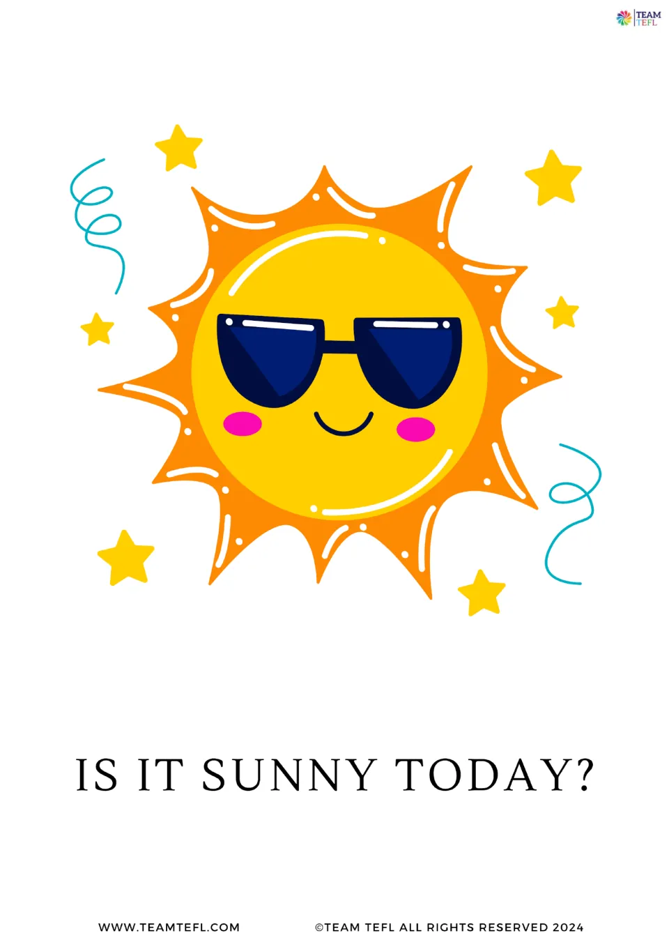 Full-page version of to be flashcard 6: “Is it sunny today?”, illustrated by a sun wearing sunglasses