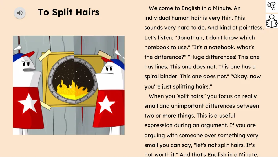 Reading passage explains 'split hairs' as focusing on small, unimportant differences, using a notebook argument.