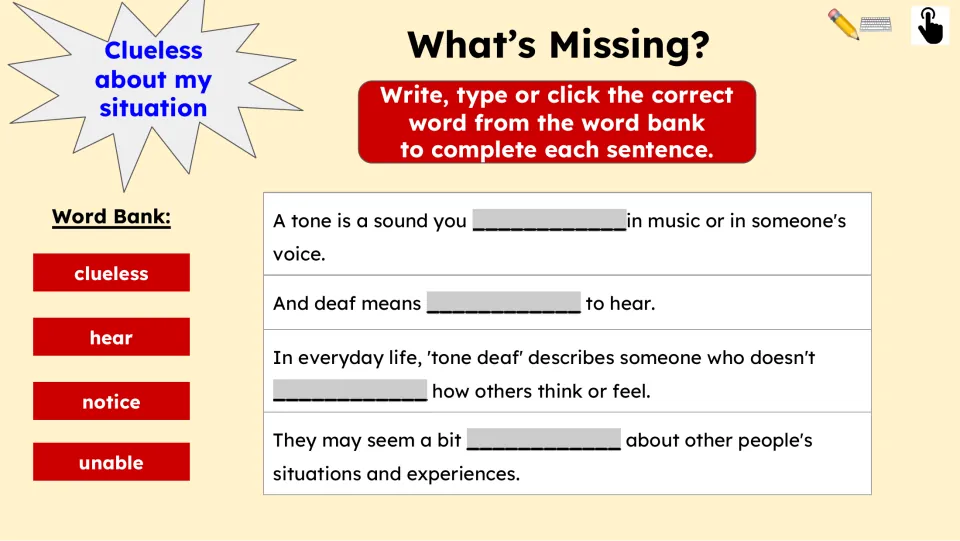 Fill-in-the-blank activity reviews four passage sentences using the words clueless, hear, notice, and unable.