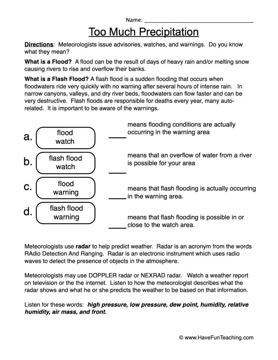 Weather worksheet: match flood and flash flood watches and warnings to definitions, then read about radar.