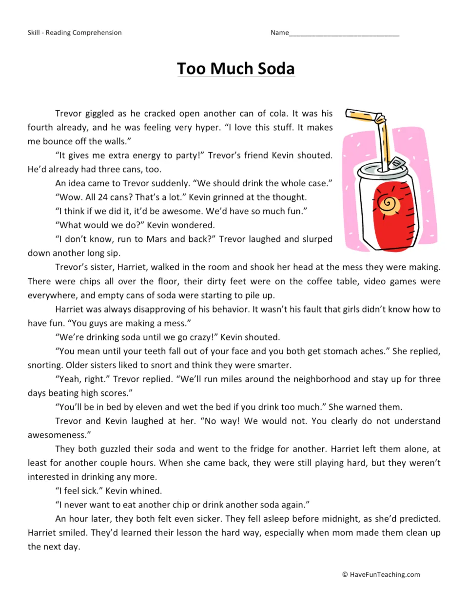 Reading passage about Trevor and Kevin drinking too much soda, ignoring Harriet, and feeling sick afterward.